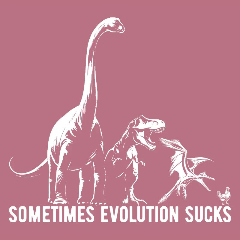 Parfois, l’évolution craint - Dinosaure - Poulet