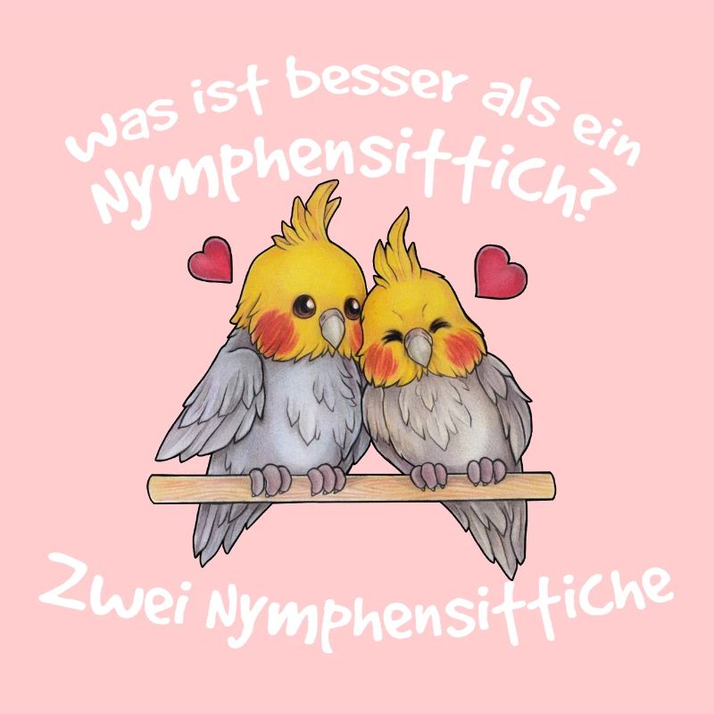 Was ist besser als ein Nymphensittich - Geschenk