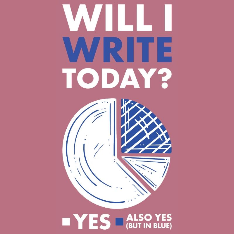 Writer Will I Write Today