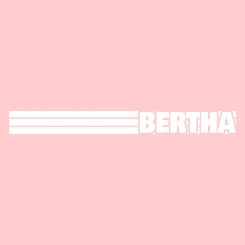 Bertha als Style