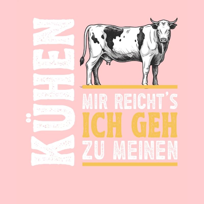 Landwirt Milchbauer Kuhbauer Kühe Spruch