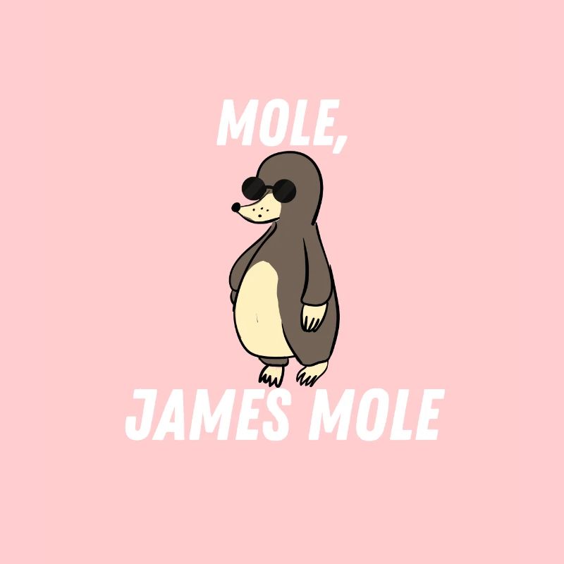 Mole, James Mole. Maulwurf Lustig Süß Cute Blind