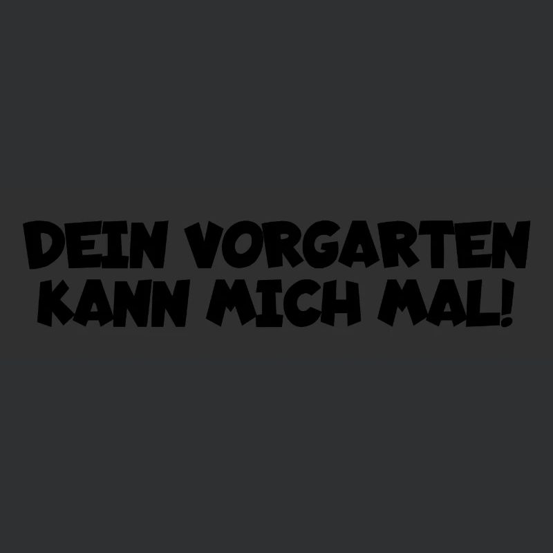 Vorgarten Spruch