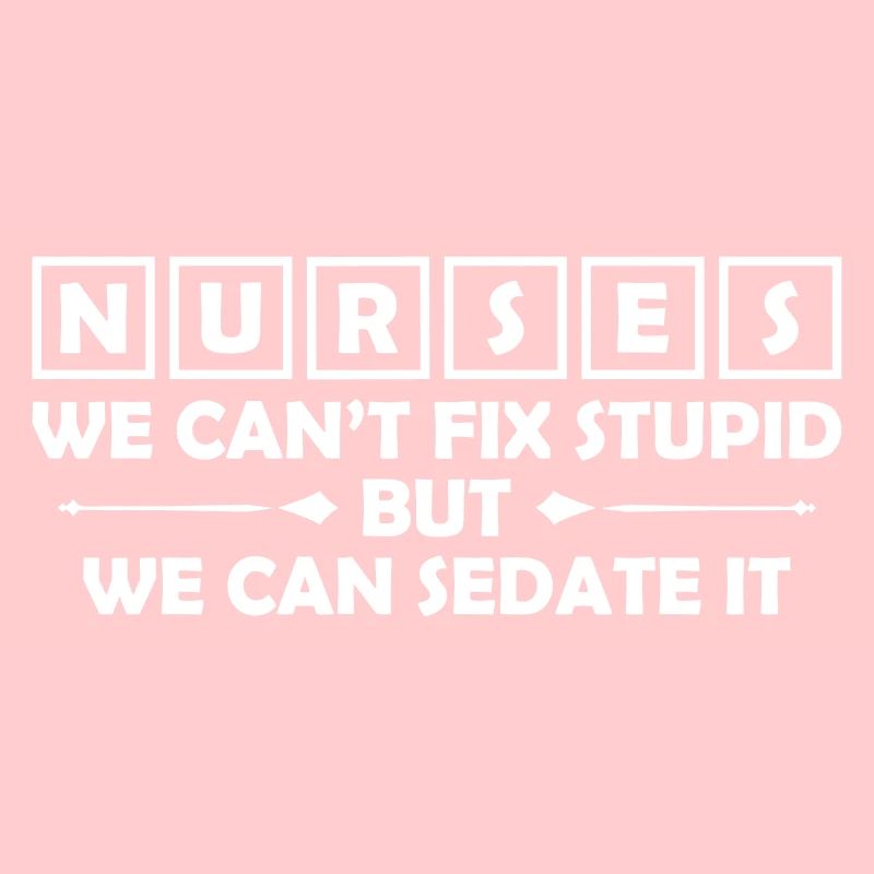 Nurses We Can Sedate It