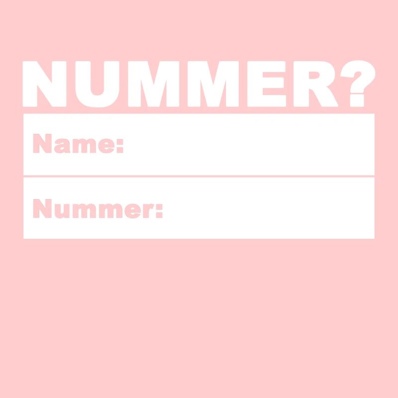 Nummer? Handynummer? Telefonnummer? Name?