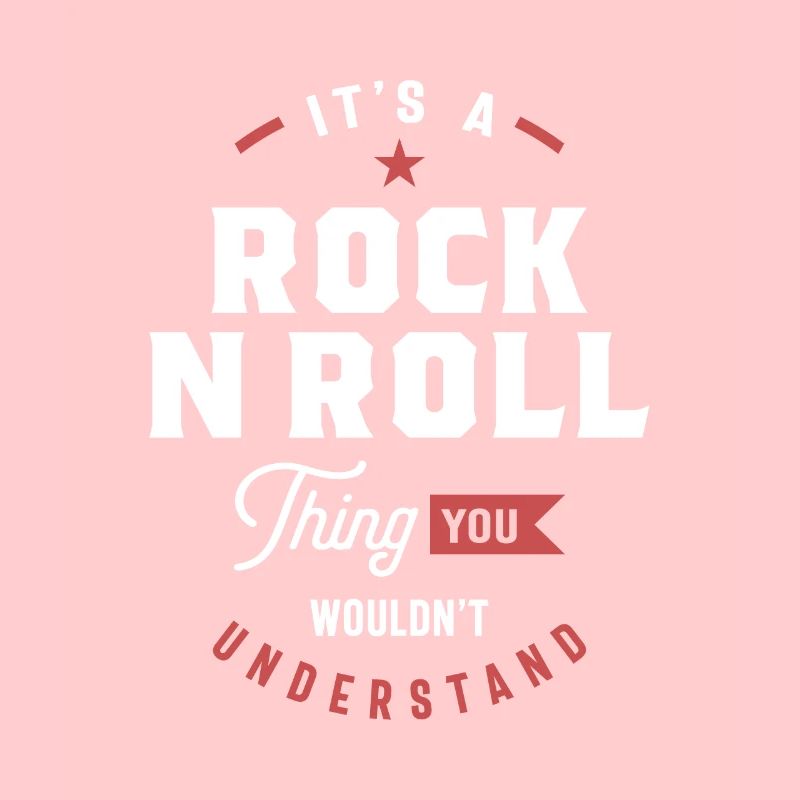 Une chose rock N roll, vous ne comprendriez pas