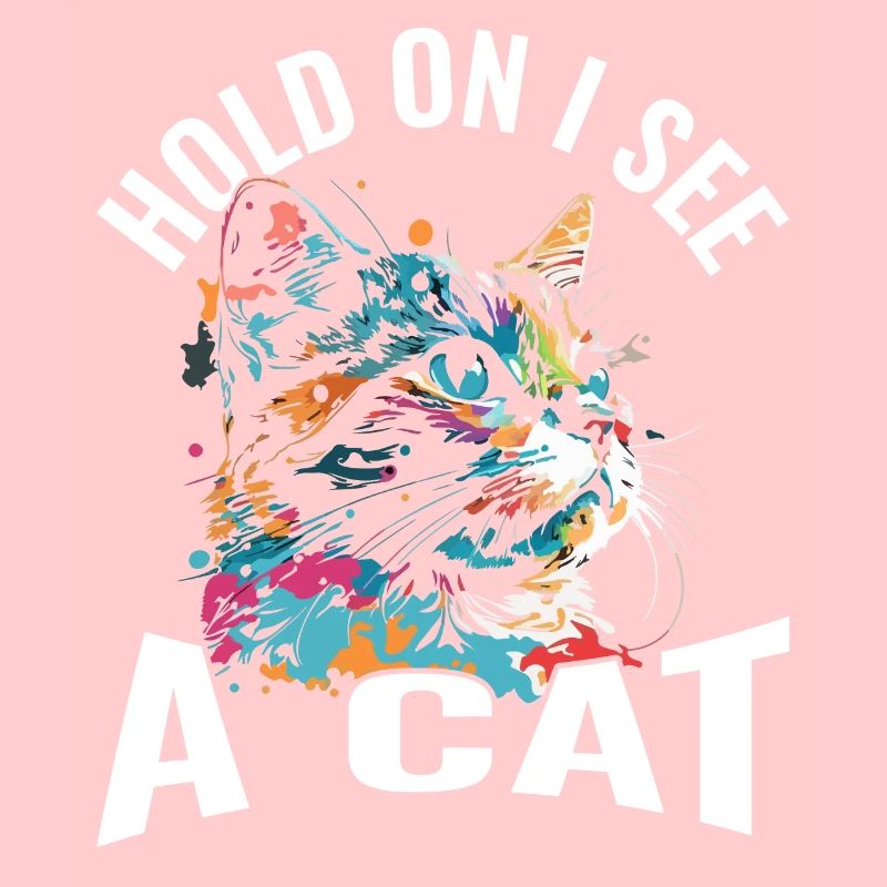Hold on, I see a cat