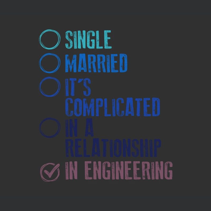 Engineer Gift It's Complicated In Engineering