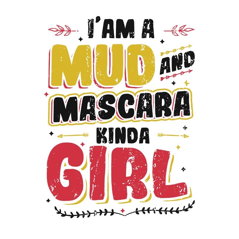 Ich bin ein Mädchen aus Schlamm und Mascara