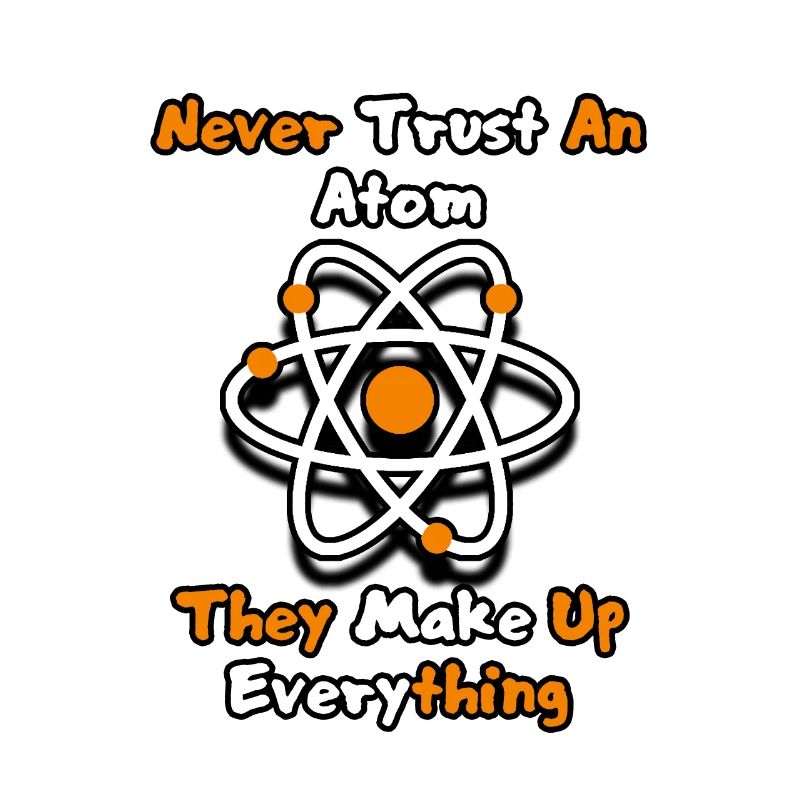 Never Trust An Atom White