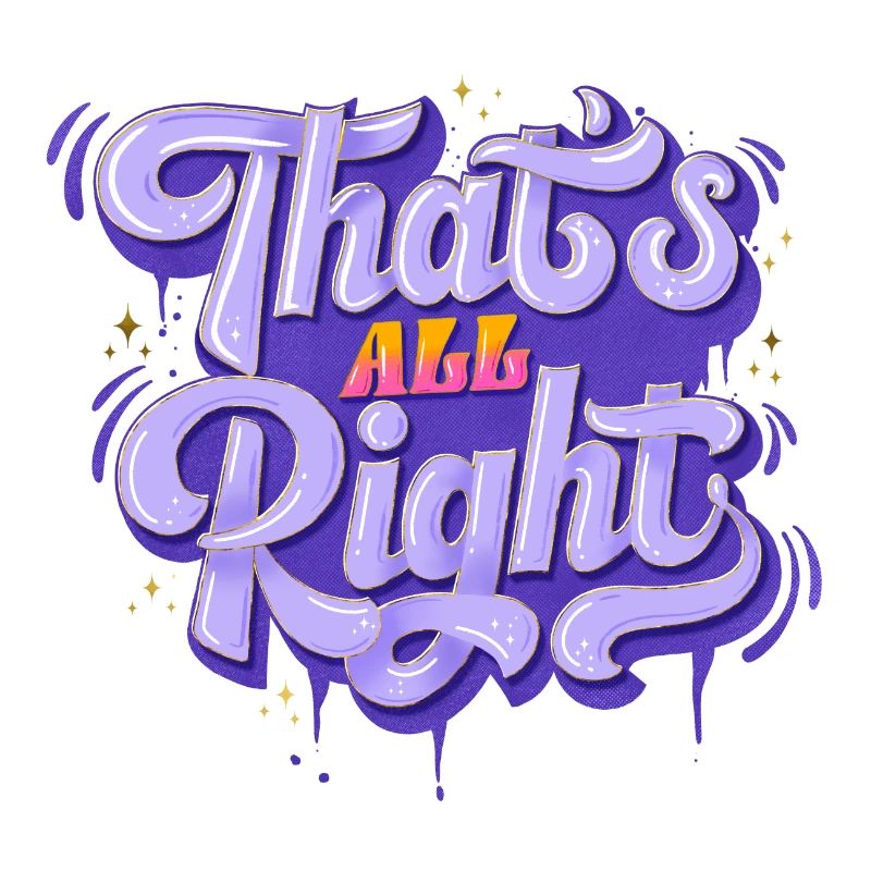 Everything is All Right