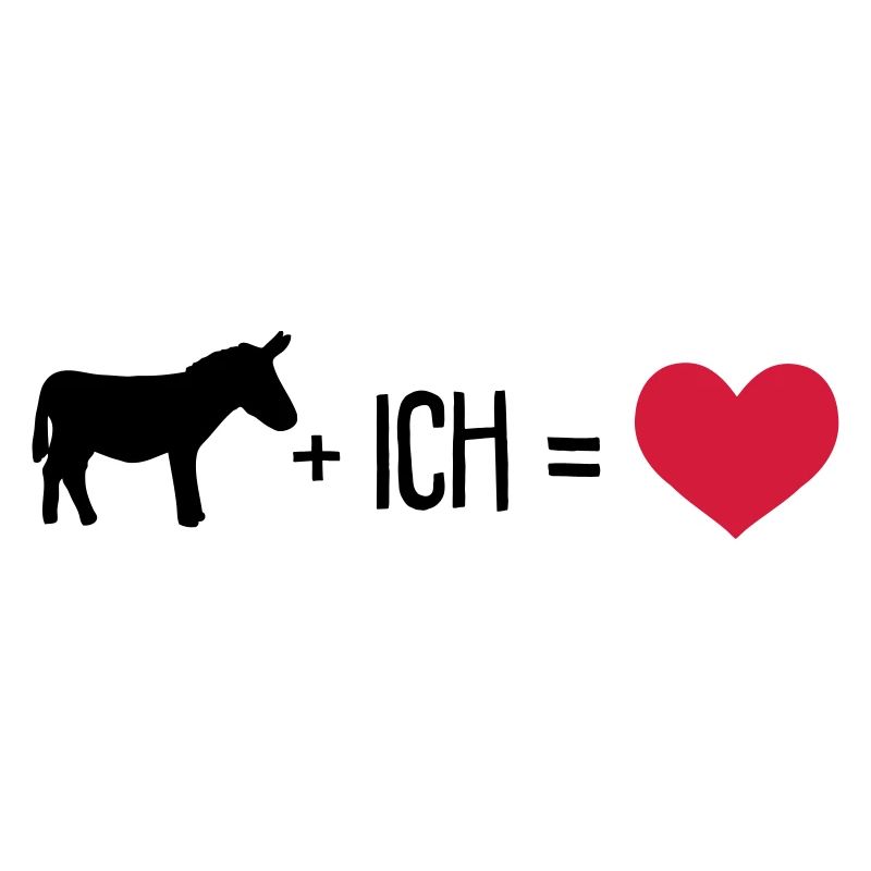 Esel plus ich gleich Liebe