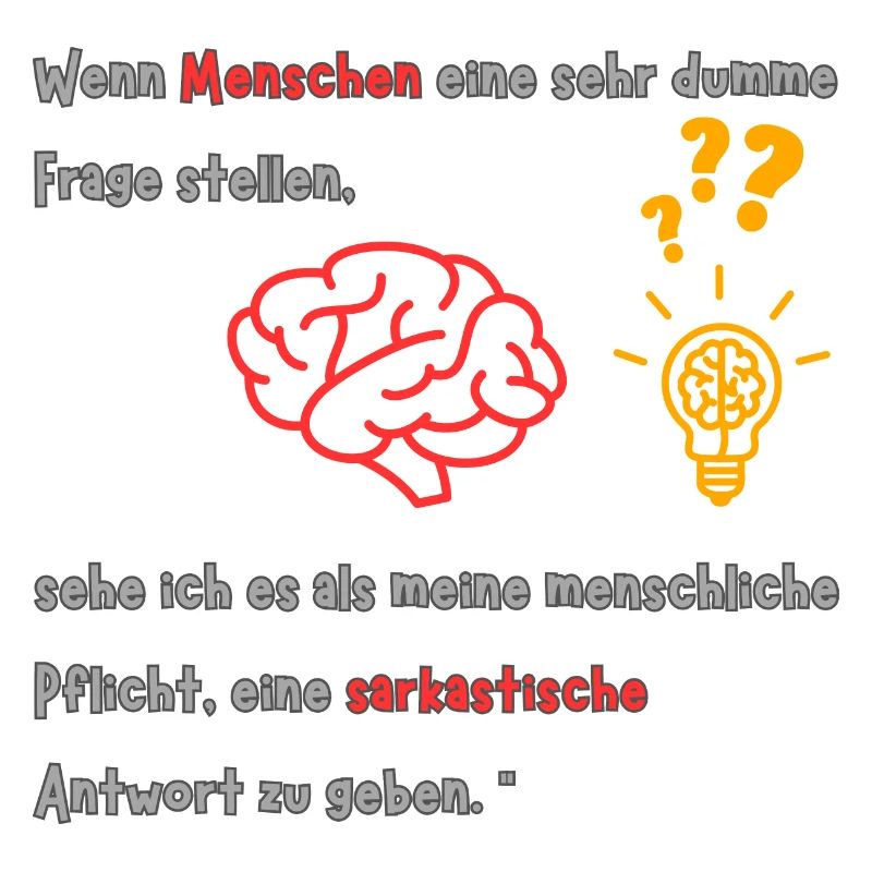 When people ask a very stupid question