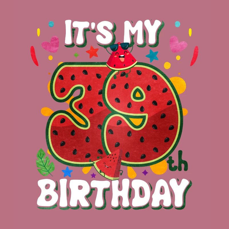 39e anniversaire Pastèque