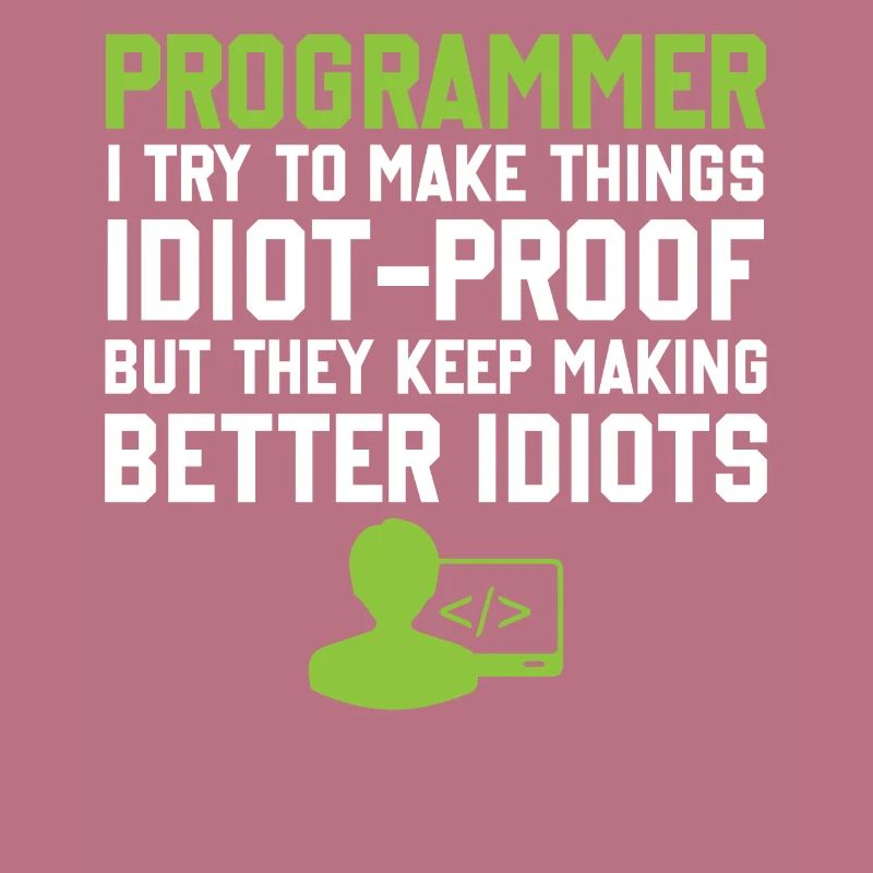 Programming Slogan Software Developer Computer Eng