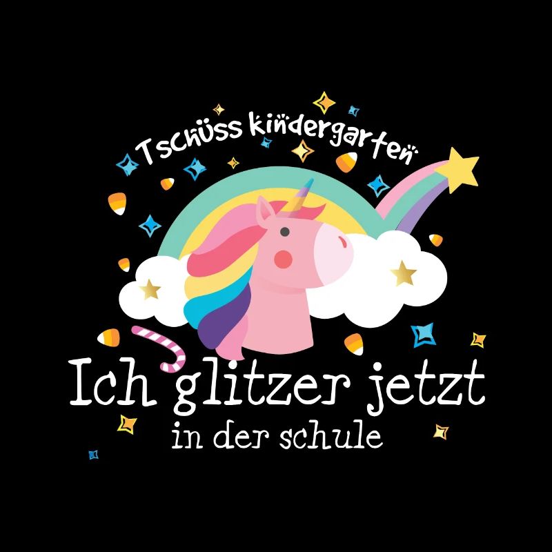Einschulung Einhorn Ich glitzer in der Schule