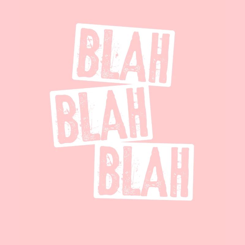 bla bla bla