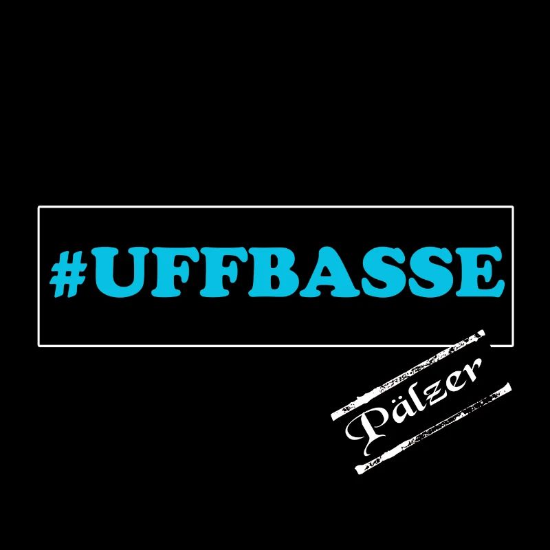 Uffbasse Pfälzer