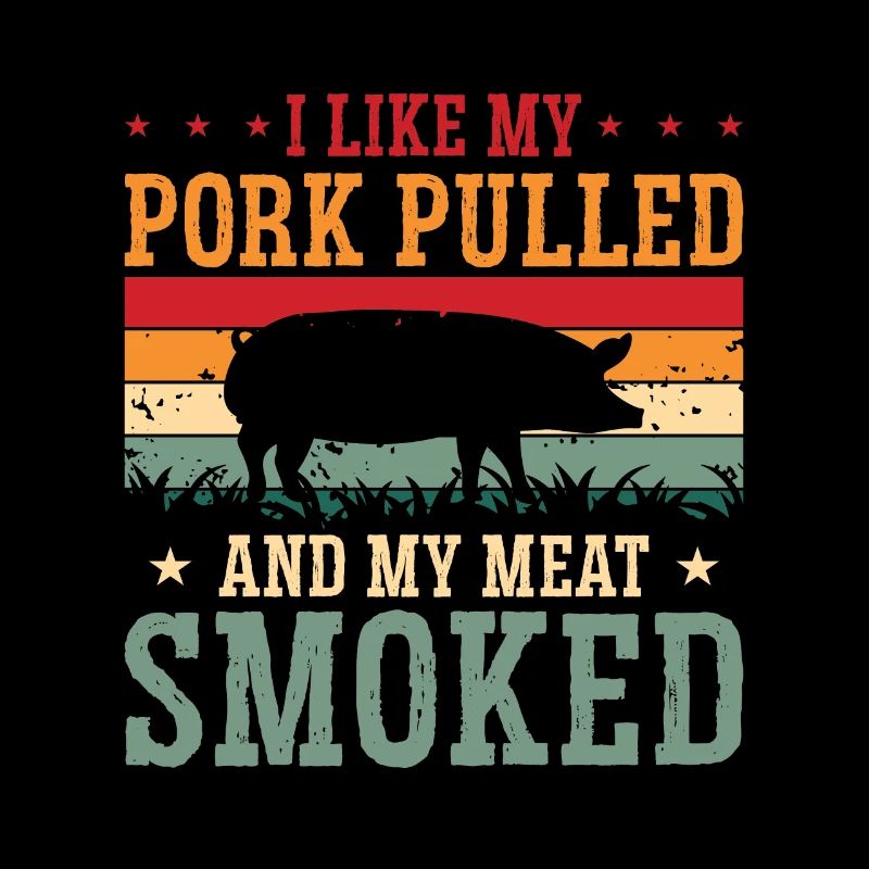 Pulled Pork BBQ I Like My Pork Pulled Grilled Meat