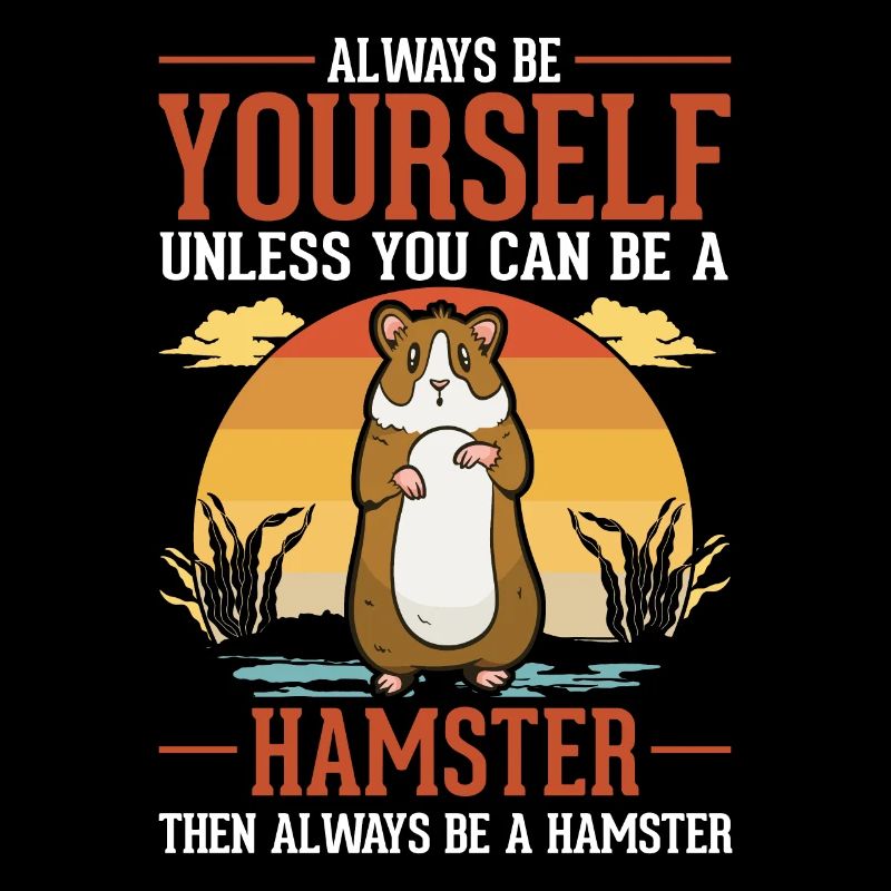 Soyez toujours vous-même Hamster Nain Hamster