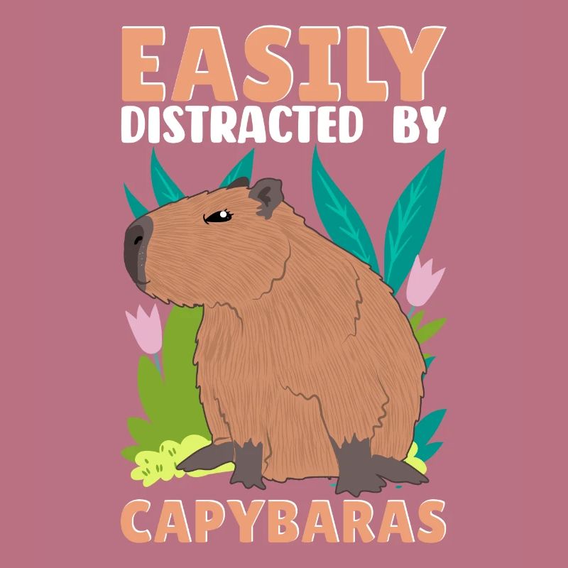 Funny Easily distracted by capybaras