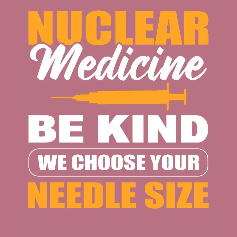 Nuklearmedizin Be Kind We Choose Your Needle Size