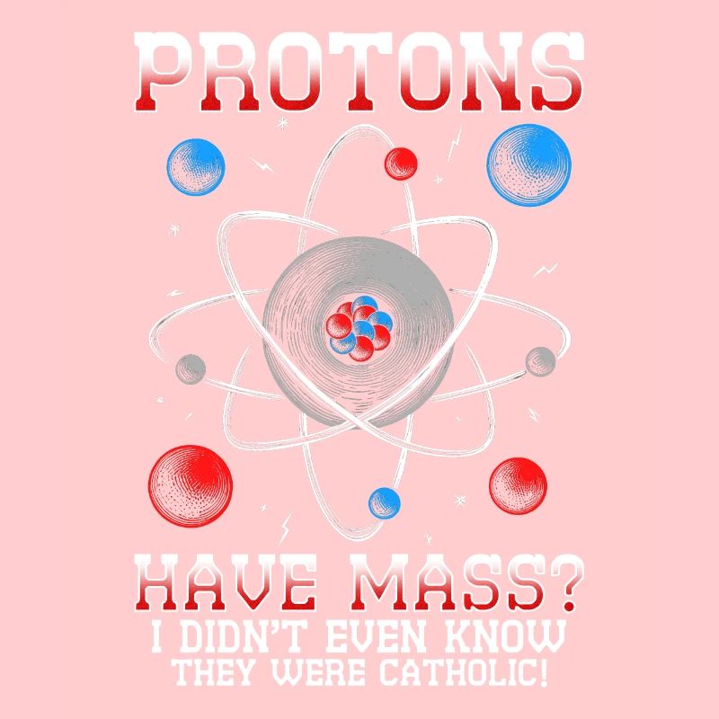 Nuklearingenieur Kerntechniker Protons Have Mass?