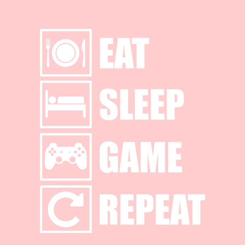 Eat Sleep Game Repeat