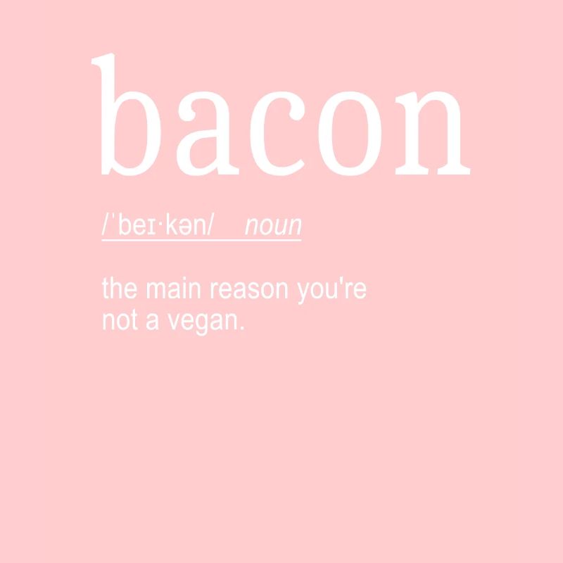 Les Amateurs De Bacon Définition Du Bacon