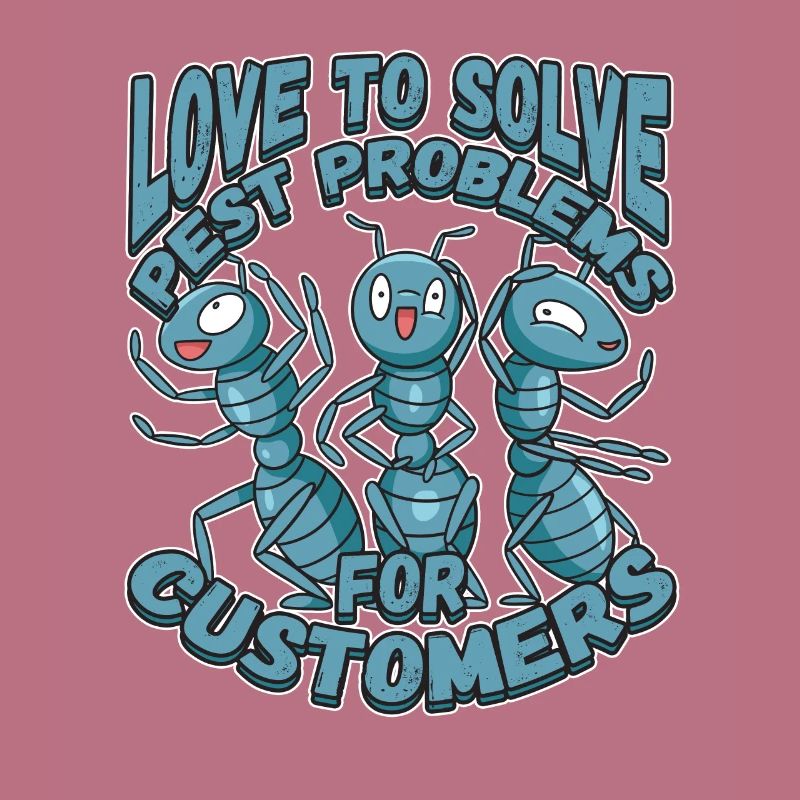 Love To Solve Pest Problems Design for a Bug