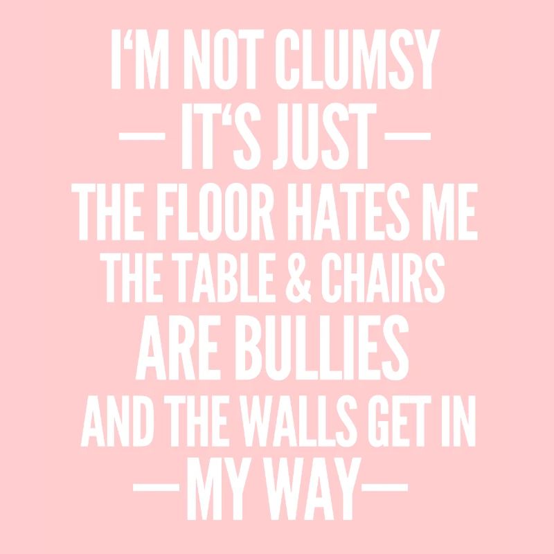 Funny clumsy gift sarcasm