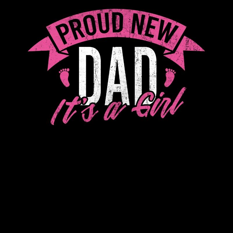 Stolzer Neuer Vater Ist Ein Mädchen Design Daddy