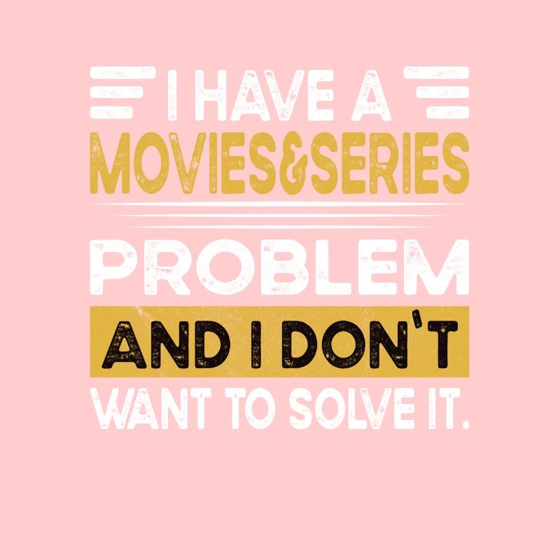 Les films et les séries sont mon passe-temps
