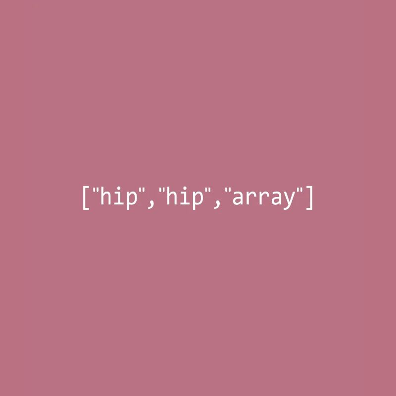 Hip,hip, array