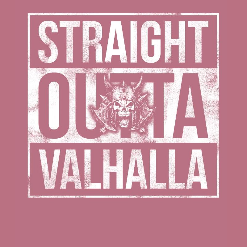 Straight Outta Valhalla Walhalla Wikinger Viking