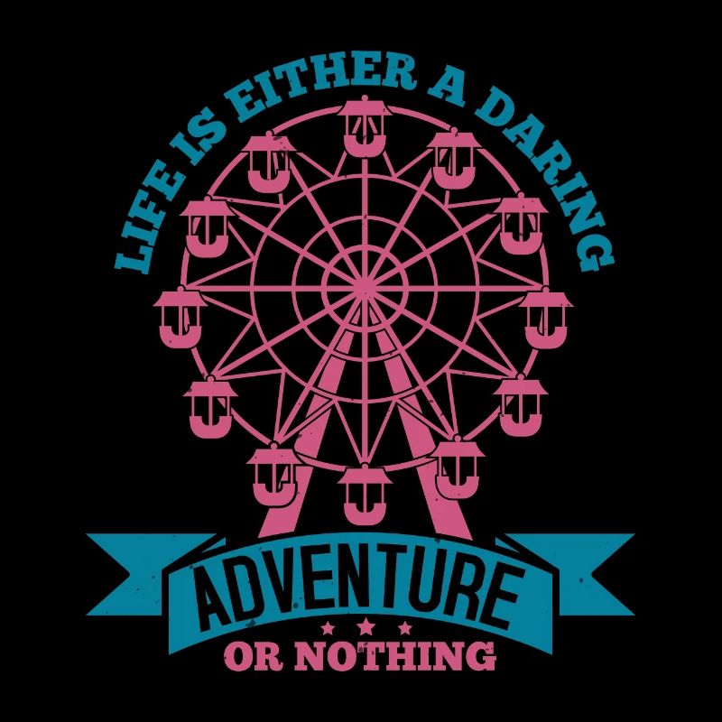 DAS LEBEN IST ENTWEDER EIN GEWAGTES ABENTEUER ODER NICHTS