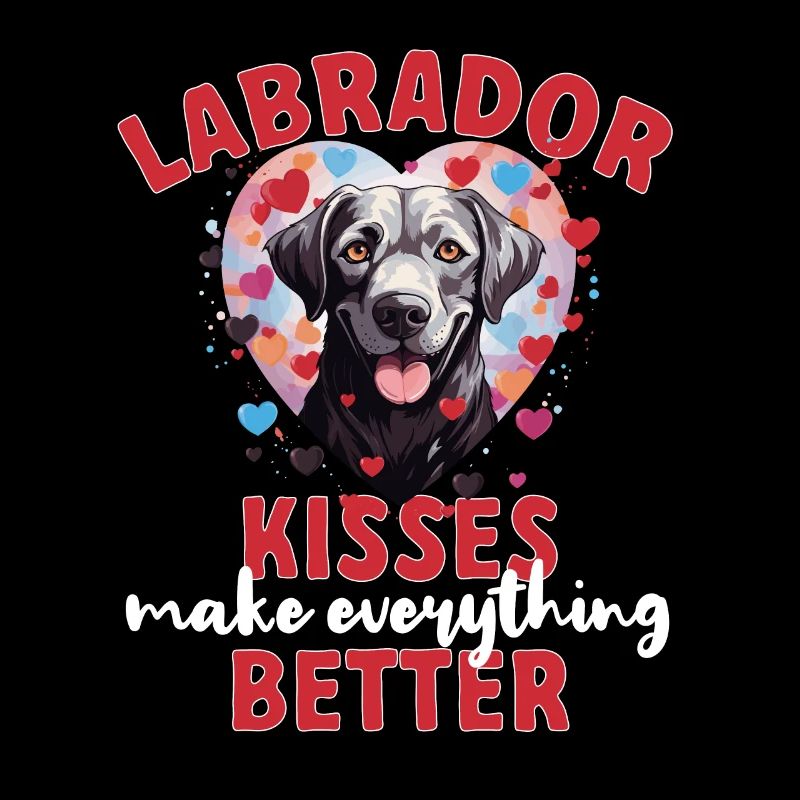 Dog Breed - Labrador kisses make everything better