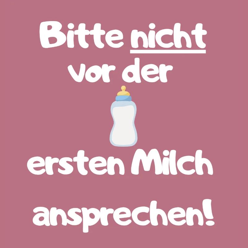 Bitte vor der ersten Milch nicht ansprechen - V2