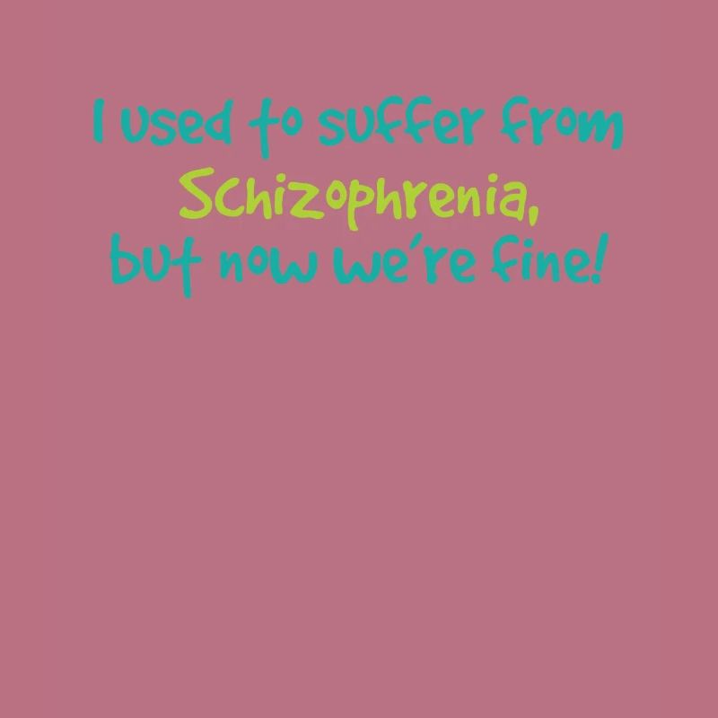 Sensibilisation à la schizophrénie TShirt Design J’avais l’habitude de