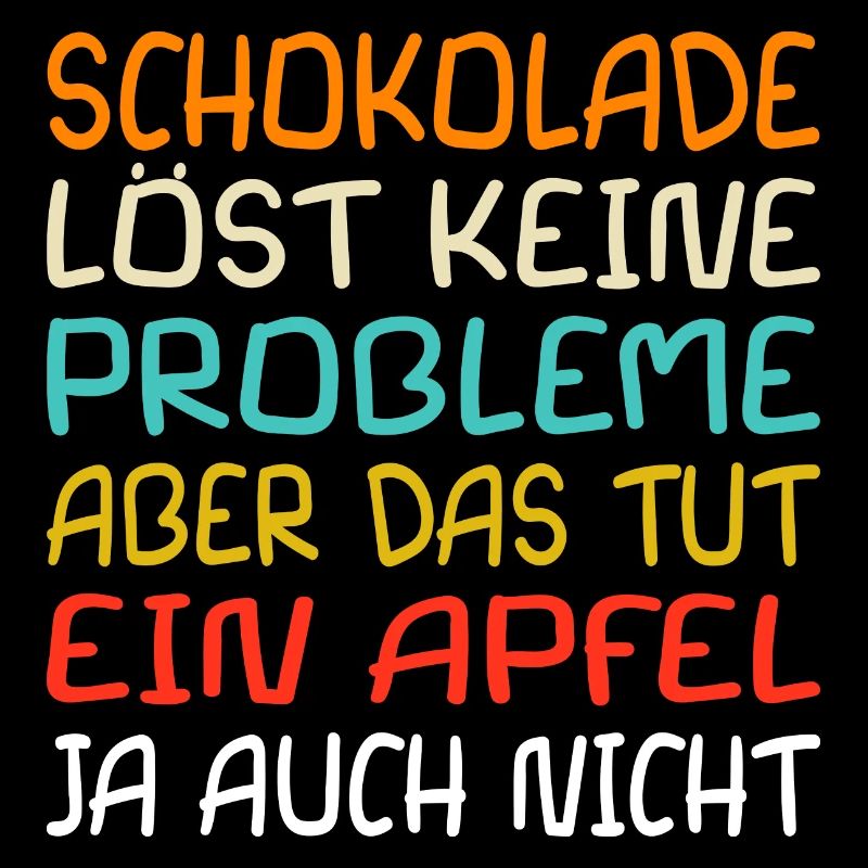 Schokolade Spruch Fun Kinderschrift