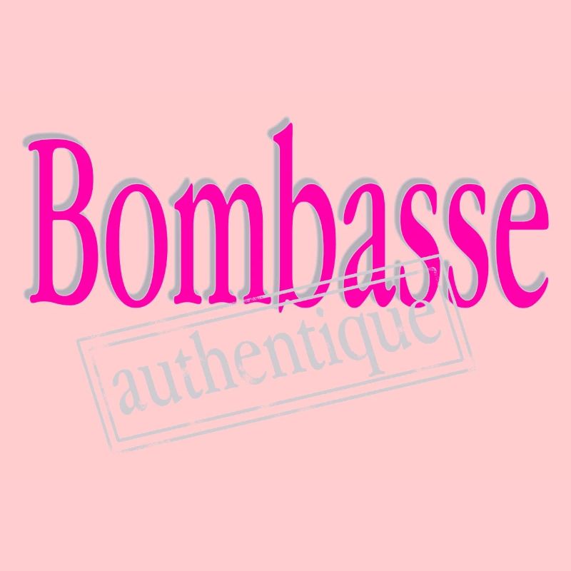 Bombasse authentique