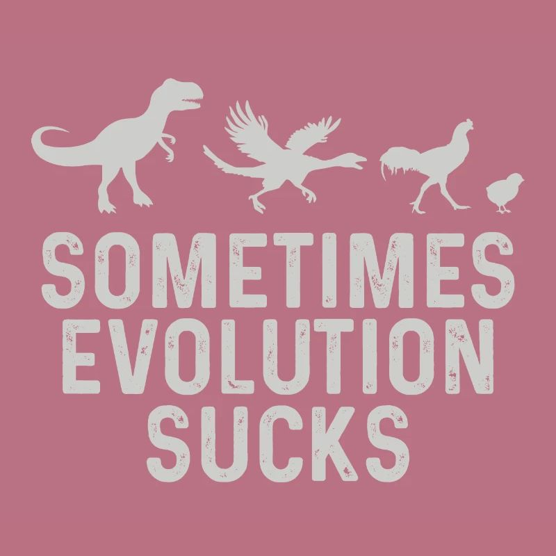 Parfois, l'Evolution suce