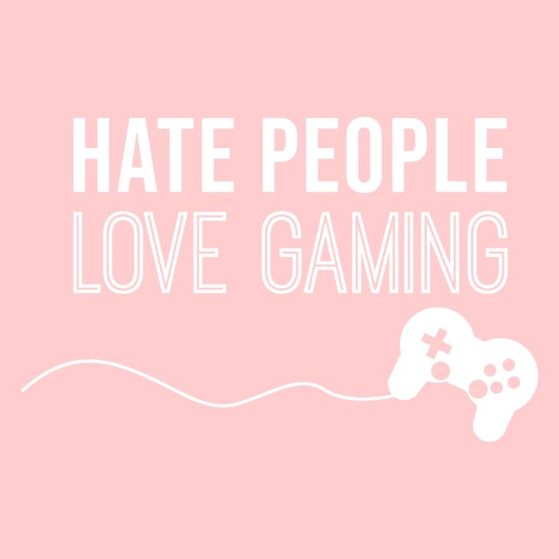 Ich hasse Menschen, liebe Gaming lustiger Spruch