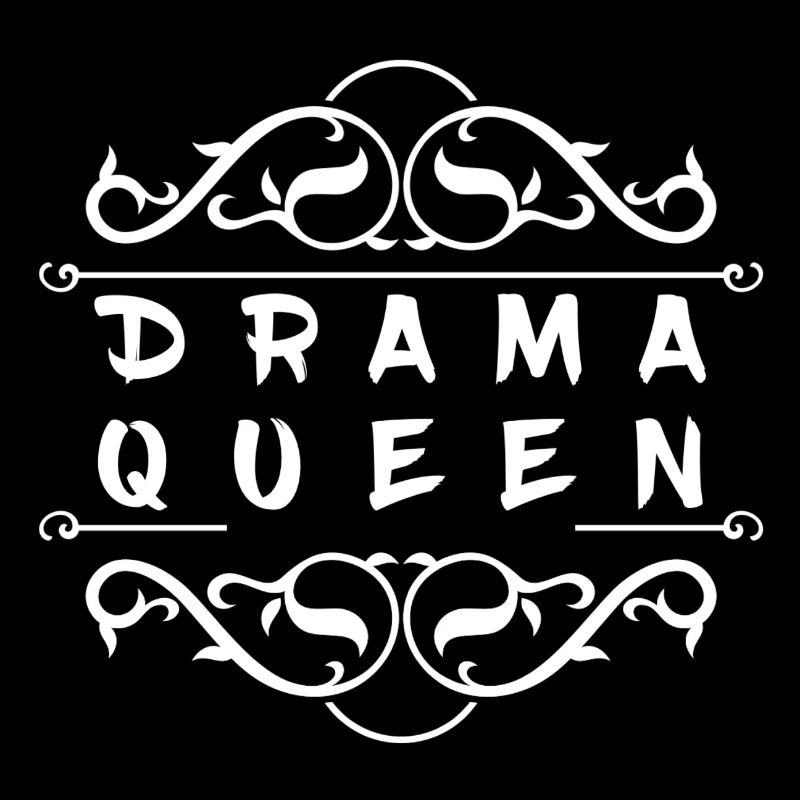 Drama Queen