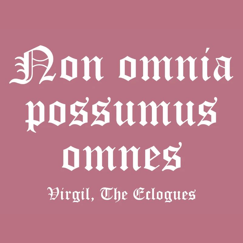 Non omnia possumus Gothic Tee