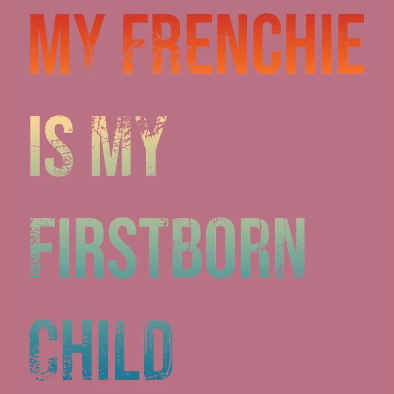Frenchie Firstborn
