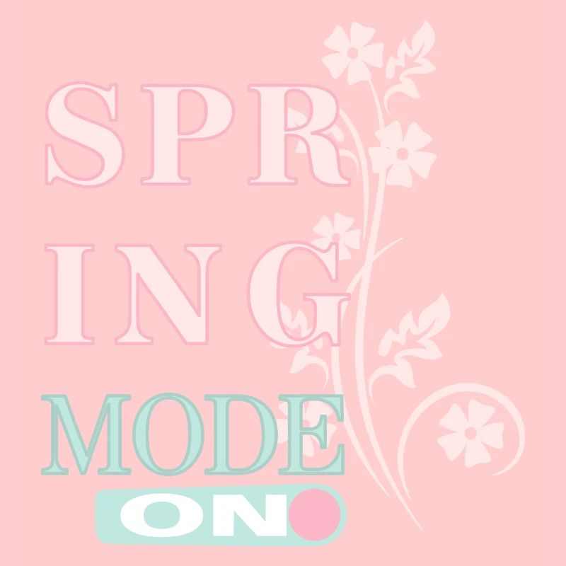Spring Mode - Spring is here!