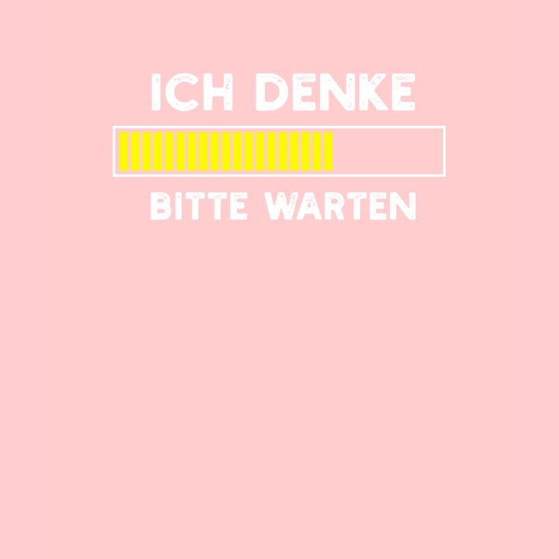 Ich denke Bitte warten