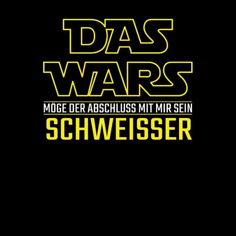 Das Wars Abschluss Schweisser Beruf Geschenkidee