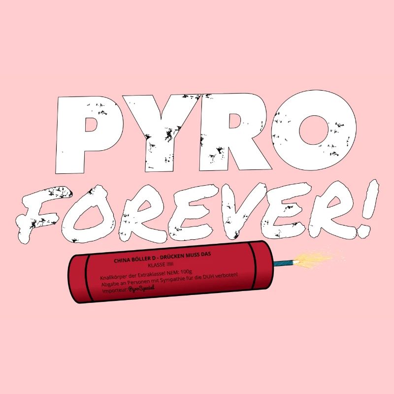 Pyro Forever
